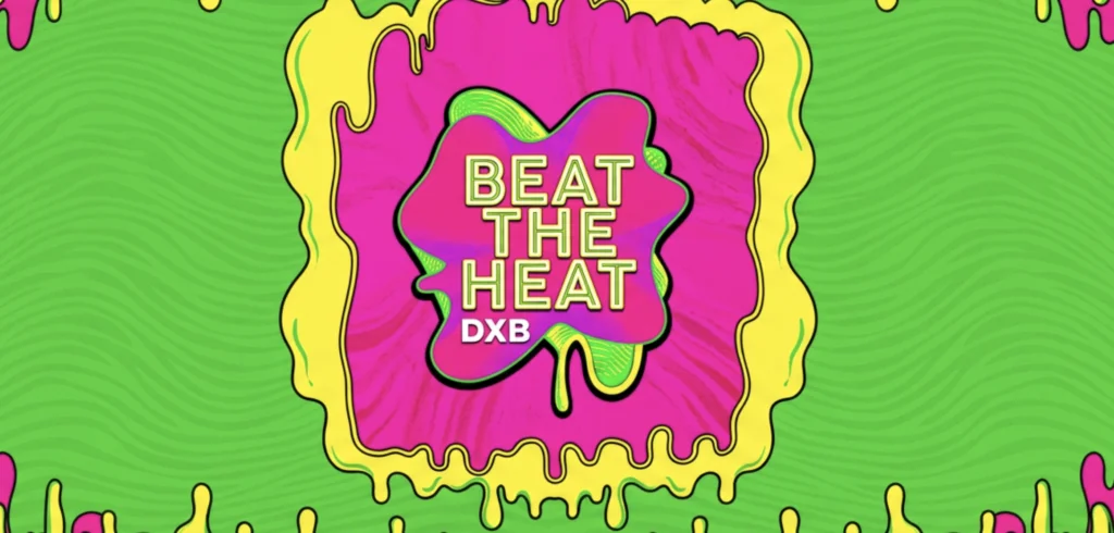 Beat The Heat DXB Now Ends Summer With an Unmissable Live Finale!